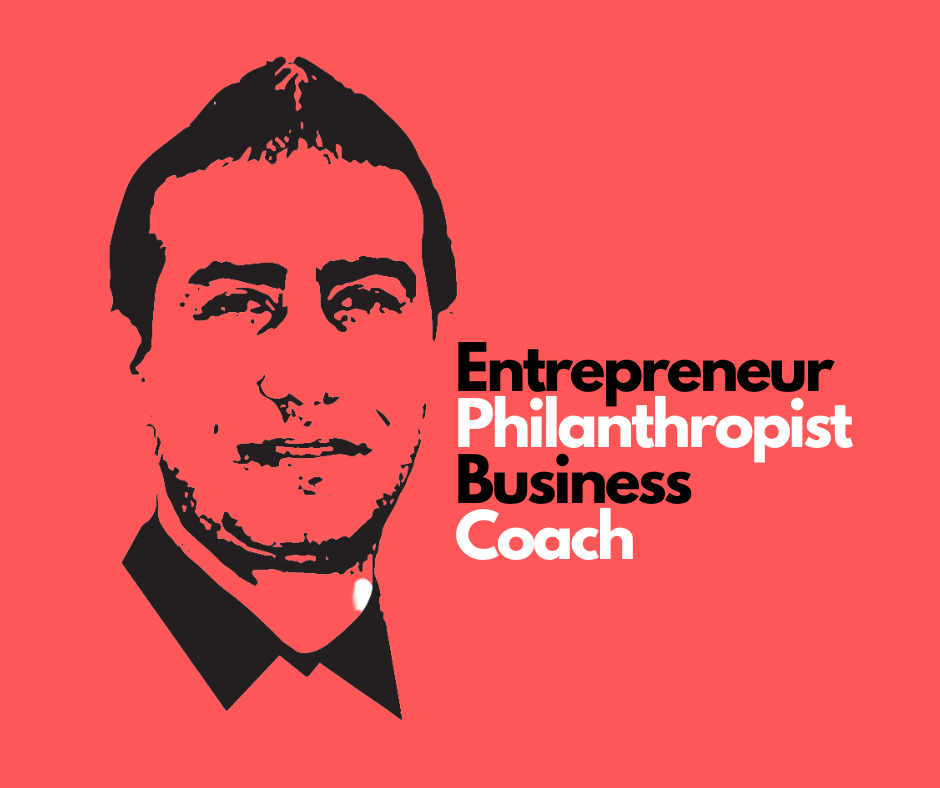 Entrepreneur Philanthropist Business Coach