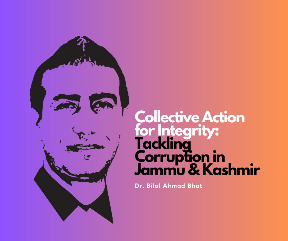 Collective Action for Integrity Tackling Corruption in Jammu & Kashmir