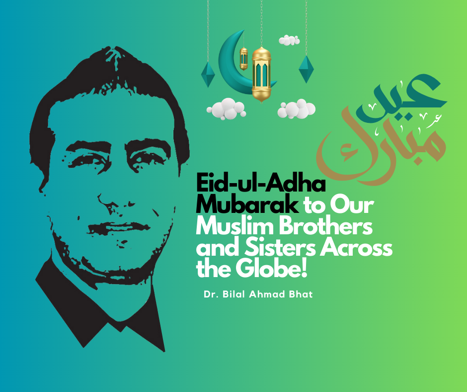 Eid-ul-Adha Mubarak to Our Muslim Brothers and Sisters Across the Globe!