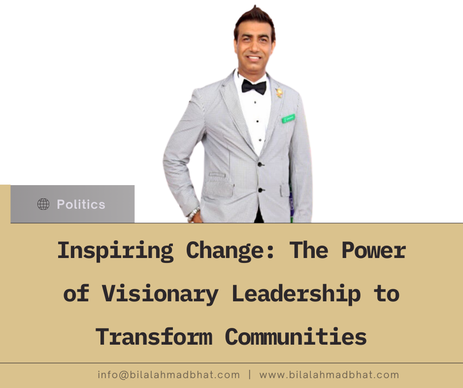 Inspiring Change: The Power of Visionary Leadership to Transform Communities