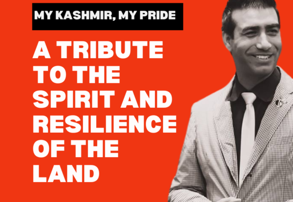 My Kashmir, My Pride: A Tribute to the Spirit and Resilience of the Land By Dr. Bilal Ahmad Bhat, Social & Political Activist