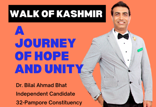 Walk for Kashmir: A Journey of Hope and Unity By Dr. Bilal Ahmad Bhat, Social & Political Activist