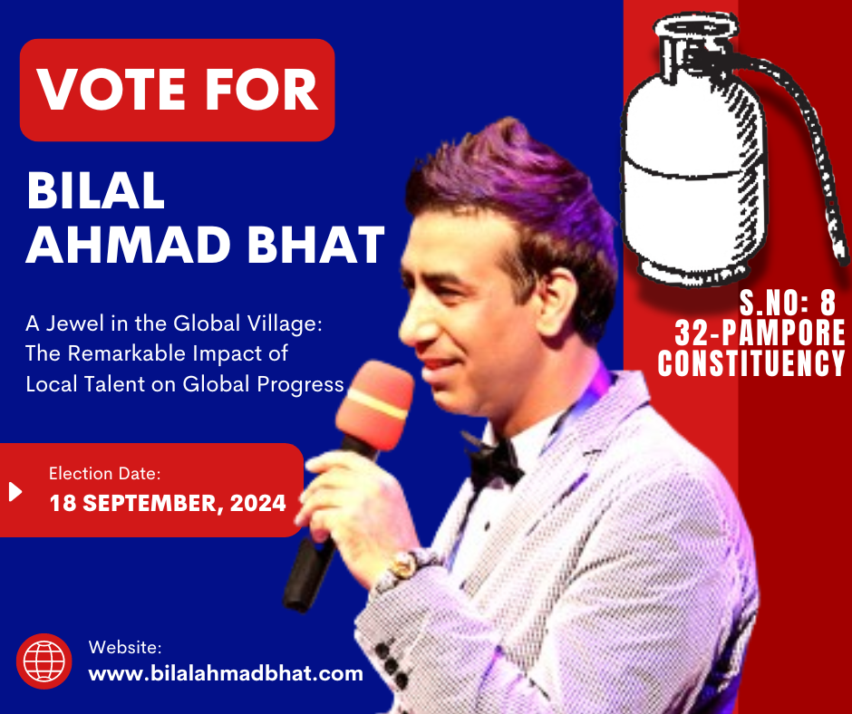 A Jewel in the Global Village: The Remarkable Impact of Local Talent on Global Progress By Dr. Bilal Ahmad Bhat, Social & Political Activist