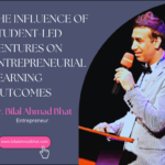 The Influence of Student-led Ventures on Entrepreneurial Learning Outcomes