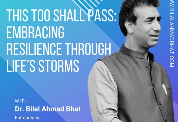 This Too Shall Pass: Embracing Resilience Through Life’s Storms By Dr. Bilal Ahmad Bhat In the midst of life's challenges, it can feel like the weight of the world is on your shoulders. Whether it's a personal struggle, a financial setback, or an emotional storm, it’s easy to think that the pain will never end. But in these moments of darkness, remember one simple truth: this too shall pass. Life is cyclical, constantly moving between highs and lows. Just as the brightest day eventually gives way to night, so too will your current struggles fade into something more manageable. When you feel overwhelmed, pause for a moment and breathe. Remind yourself that you are stronger than this moment, and like every challenge before, this one will pass. Hold onto hope. Embrace the process of healing and growth. Life is not about avoiding hardships, but about learning to overcome them. You have the power within you to rise above, to find peace, and to emerge even stronger. Remember, brighter days are ahead—because this too shall pass.