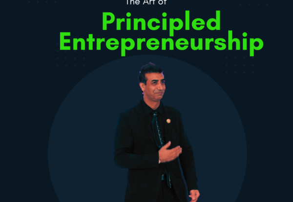 The Art of Principled Entrepreneurship