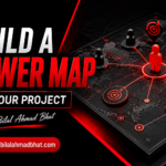 How to Build a Power Map for Your Project By Dr. Bilal Ahmad Bhat